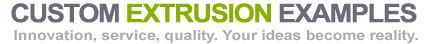 custom extrusions examples