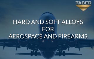 hard and soft alloys for aerospace and firearms