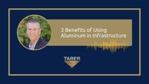 Headshot of Jason Weber on left. text to the right "3 Benefits of Using Aluminum Extrusions in Infrastructure and Taber logo beneath on blu and gold background