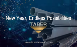A bluescale graphic with blue, gold, & White laser light effects and bright confetti-like dots in upper left and lower right corners with the words, “New Year, Endless Possibilities” in the center and the Taber inverted gold triangle logo underneath, and finally, Taber’s website address – www.taberextrusions.com at the bottom.
