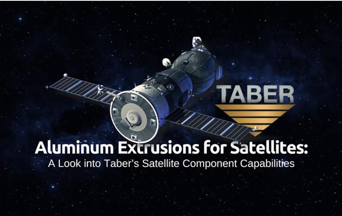 An illustration of a satellite in orbit with the text “Aluminum Extrusions for Satellites: A Look into Taber’s Satellite Component Capabilities” and the Taber logo superimposed on a backdrop of stars, signifying Taber Extrusions’ expertise in aluminum extrusions for satellites and aerospace components.